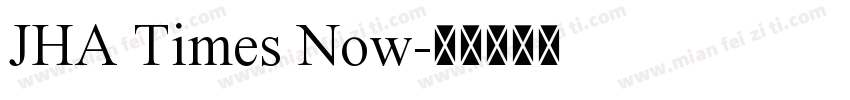 JHA Times Now字体转换